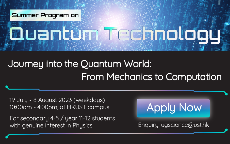 Summer Program on Quantum Technology