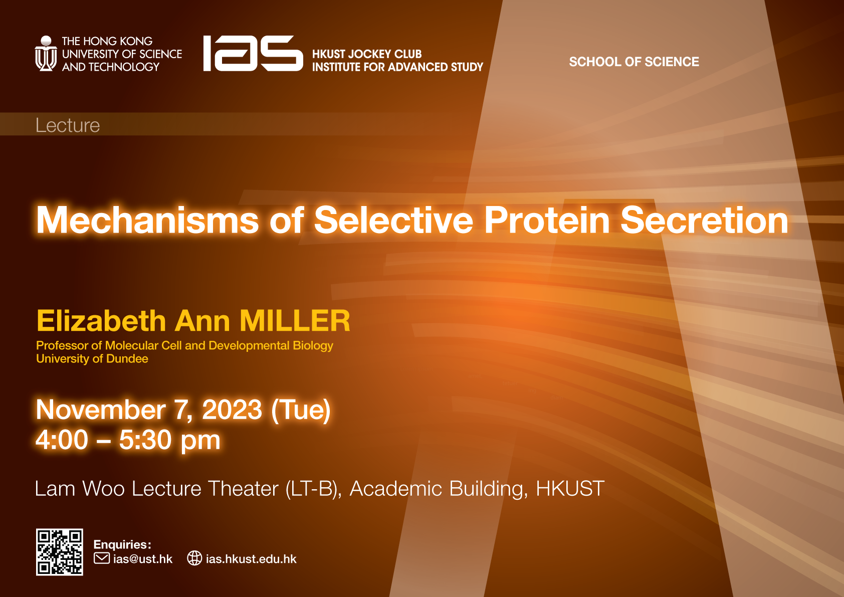 Poster for IAS / School of Science Joint Lecture - Mechanisms of Selective Protein Secretion