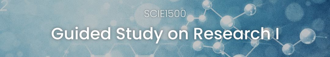 SCIE1500 Guided Study on Research I